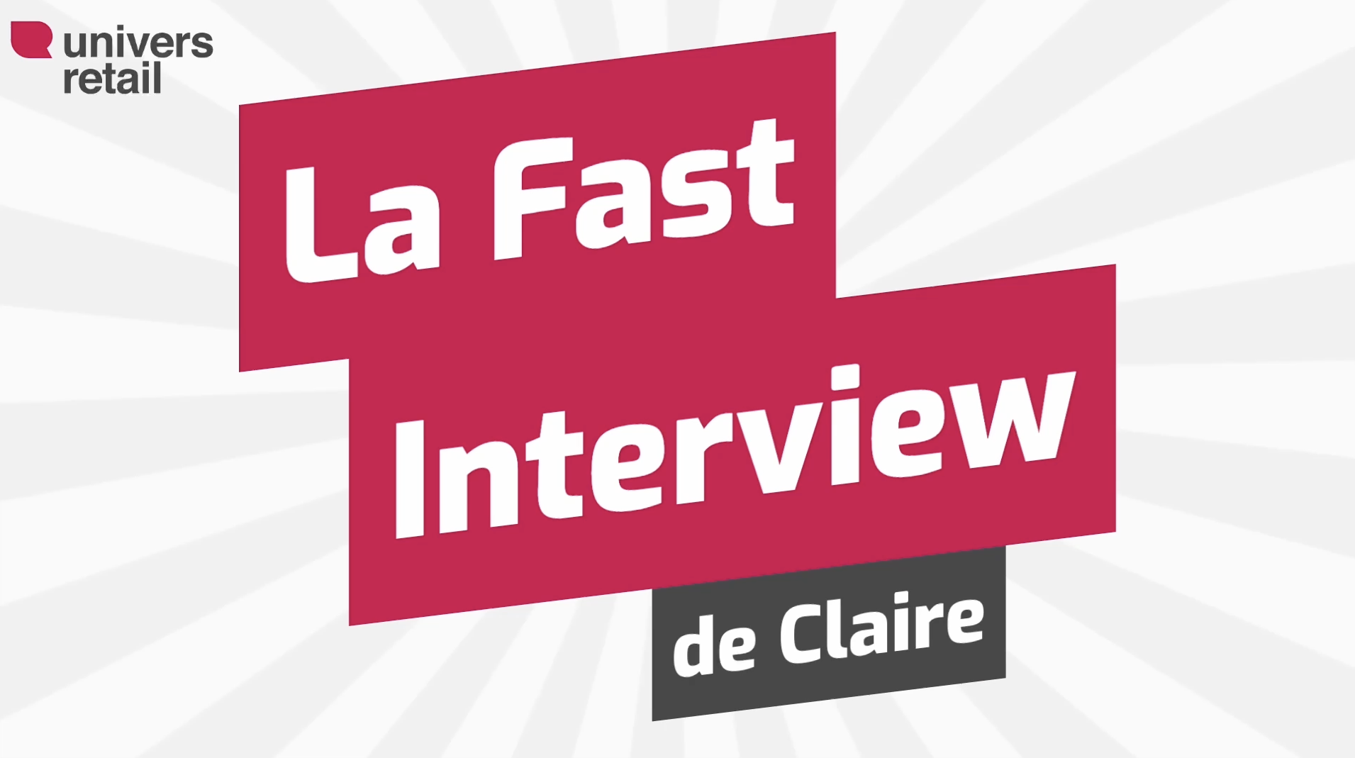 Fast Interview Claire